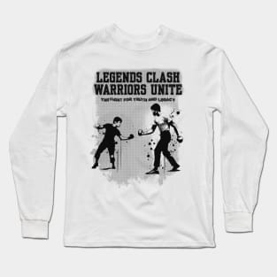 Fight for truth and legacy Long Sleeve T-Shirt